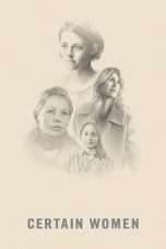 Nonton Film Certain Women (2016) Subtitle Indonesia
