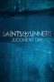 Nonton Film Saints & Sinners Judgment Day (2021) Subtitle Indonesia