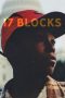 Nonton Film 17 Blocks (2021) Subtitle Indonesia