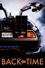 Nonton Film Back in Time (2015) Subtitle Indonesia