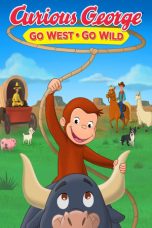 Nonton Film Curious George: Go West, Go Wild (2020) Subtitle Indonesia