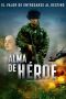 Nonton Film Soul of Hero (2019) Subtitle Indonesia