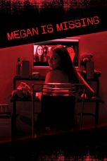 Nonton Film Megan Is Missing (2011) Subtitle Indonesia