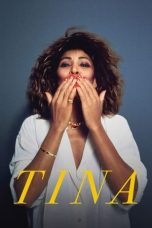 Nonton Film TINA (2021) Subtitle Indonesia