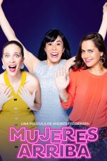 Nonton Film Mujeres arriba (2020) Subtitle Indonesia