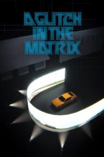 Nonton Film A Glitch in the Matrix (2021) Subtitle Indonesia
