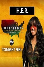 Nonton Film Juneteenth Together We Triumph A Soul of a Nation Special Event (2021) Subtitle Indonesia