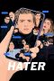 Nonton Film The Hater (2020) Subtitle Indonesia