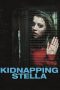 Nonton Film Kidnapping Stella (2019) Subtitle Indonesia