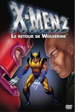 Nonton Film X-MEN 2 – Wolverine’s story (2005) Subtitle Indonesia