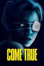 Nonton Film Come True (2021) Subtitle Indonesia