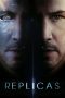 Nonton Film Replicas (2018) Subtitle Indonesia