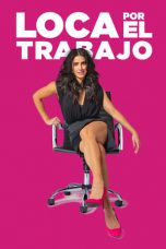 Nonton Film Crazy About Work (2018) Subtitle Indonesia