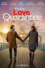 Nonton Film Finding Love In Quarantine (2020) Subtitle Indonesia