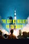 Nonton Film The Day We Walked On The Moon (2019) Subtitle Indonesia