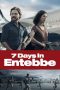 Nonton Film 7 Days in Entebbe (2018) Subtitle Indonesia