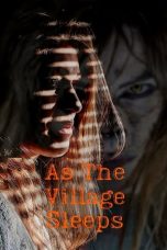 Nonton Film As the Village Sleeps (2021) Subtitle Indonesia