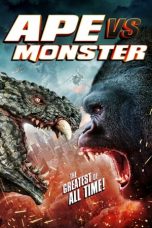 Nonton Film Ape vs. Monster (2021) Subtitle Indonesia