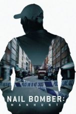 Nonton Film Nail Bomber: Manhunt (2021) Subtitle Indonesia
