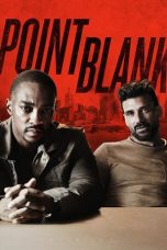 Nonton Film Point Blank (2019) Subtitle Indonesia