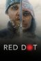 Nonton Film Red Dot (2021) Subtitle Indonesia