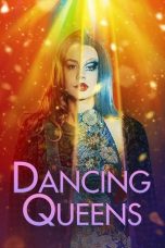 Nonton Film Dancing Queens (2021) Subtitle Indonesia