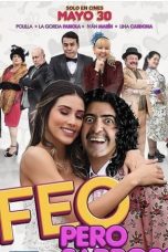 Nonton Film Feo pero Sabroso (2019) Subtitle Indonesia