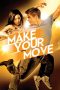 Nonton Film Make Your Move (2013) Subtitle Indonesia