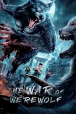 Nonton Film The War of Werewolf (2021) Subtitle Indonesia