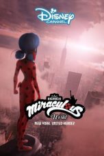 Nonton Film Miraculous World: New York, United HeroeZ (2020) Subtitle Indonesia