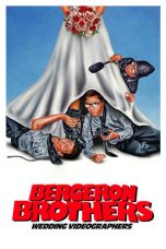 Nonton Film Bergeron Brothers: Wedding Videographers (2021) Subtitle Indonesia