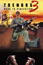 Nonton Film Tremors 3: Back to Perfection (2001) Subtitle Indonesia