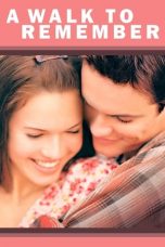 Nonton Film A Walk to Remember (2002) Subtitle Indonesia