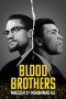 Nonton Film Blood Brothers: Malcolm X and Muhammad Ali (2021) Subtitle Indonesia