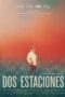 Nonton Film Dos Estaciones (2022) Subtitle Indonesia