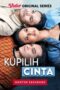 Nonton Film Kupilih Cinta (2021) Subtitle Indonesia Nonton Film Kupilih Cinta (2021) Subtitle Indonesia