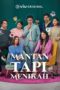 Nonton Film Mantan Tapi Menikah (2023) Subtitle Indonesia Nonton Film Mantan Tapi Menikah (2023) Subtitle Indonesia