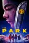 Nonton Film The Park (2023) Subtitle Indonesia