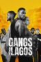 Nonton Film Gangs of Lagos (2023) Subtitle Indonesia
