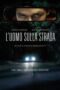 Nonton Film L’uomo sulla strada (2022) Subtitle Indonesia