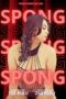 Nonton Film Spong – Part 1 (2023) Subtitle Indonesia