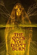 Nonton Film The Ones You Didn’t Burn (2022) Subtitle Indonesia