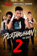 Nonton Film Pertaruhan The Series Season 2 (2023) Subtitle Indonesia