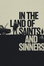 Nonton Film In the Land of Saints and Sinners (2023) Subtitle Indonesia
