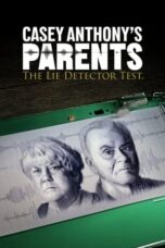 Nonton Film Casey Anthony’s Parents: The Lie Detector Test (2024) Subtitle Indonesia