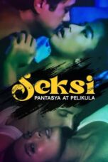 Nonton Film Seksi: Pantasya at Pelikula (2024) Subtitle Indonesia