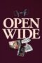 Nonton Film Open Wide (2024) Subtitle Indonesia