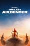 Nonton Film Avatar: The Last Airbender (2024) Subtitle Indonesia Nonton Film Avatar: The Last Airbender (2024) Subtitle Indonesia