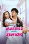 Nonton Film Married with Senior (2022) Subtitle Indonesia Nonton Film Married with Senior (2022) Subtitle Indonesia