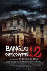 Nonton Film Bungalow Section 12 (2024) Subtitle Indonesia